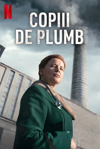 Copiii de plumb