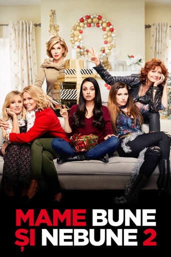 Mame bune și nebune 2