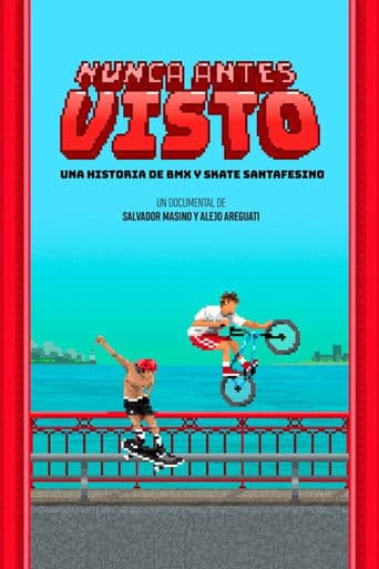 Nunca antes visto - Una historia de skate y bmx santafesino