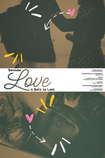 Because Love is Built to Last