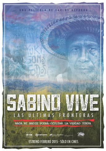 Sabino vive: las últimas fronteras
