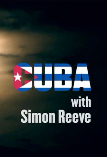 Cuba with Simon Reeve