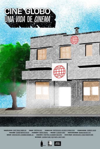 Cine Globo: uma Vida de Cinema