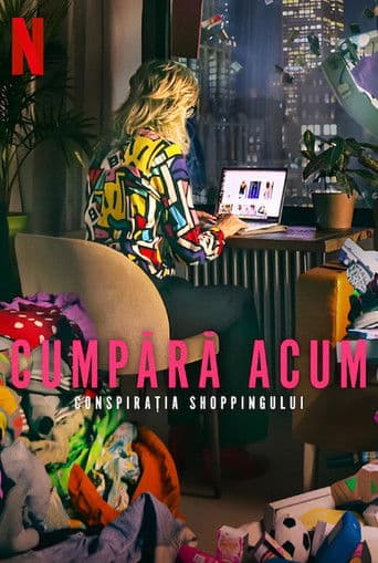 Cumpără acum! Conspirația de cumpărat