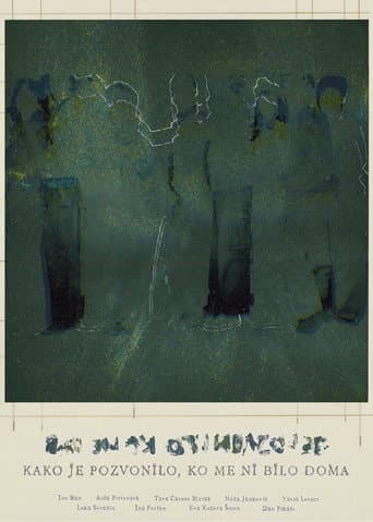 Kako je pozvonilo, ko me ni bilo doma