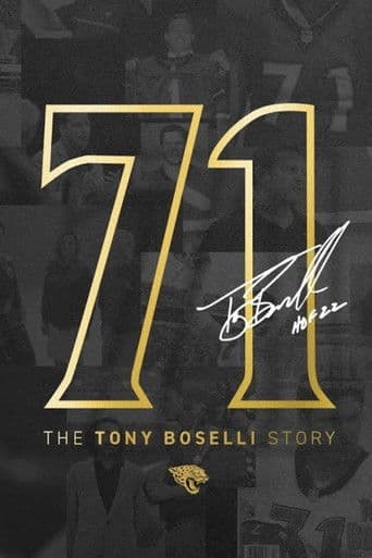 71: The Tony Boselli Story