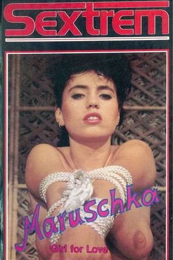 Maruschka - Girl for Love
