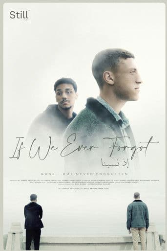 If We Ever Forgot