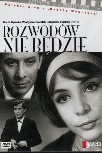 Rozwodów nie będzie