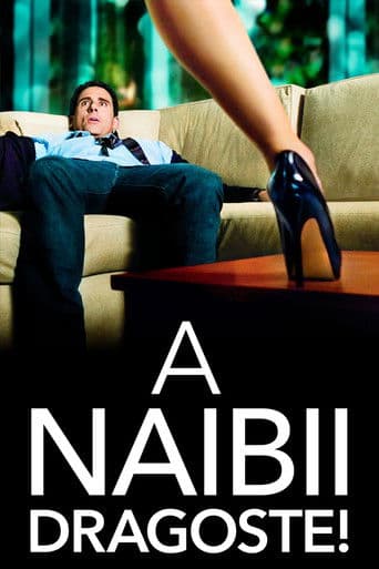 A naibii dragoste