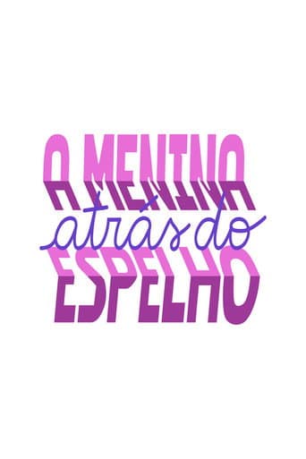 A Menina Atrás do Espelho