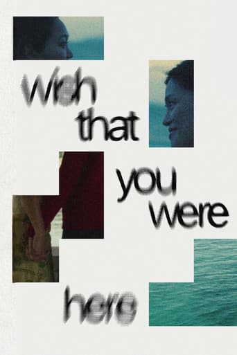 Wish That You Were Here