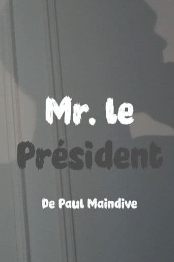 Monsieur le Président