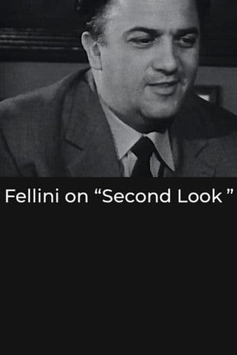 Fellini on “Second Look”