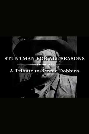 A Stuntman for All Seasons: A Tribute to Bennie Dobbins