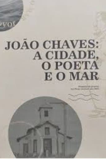 João Chaves: a cidade, o poeta e o mar