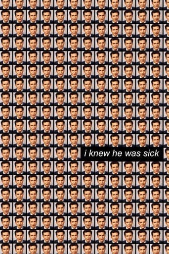 I Knew He Was Sick