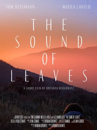 The Sound of Leaves