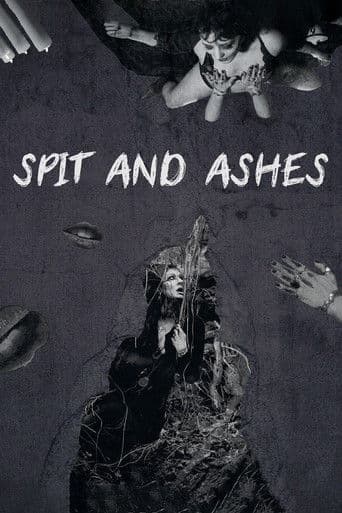 Spit and Ashes