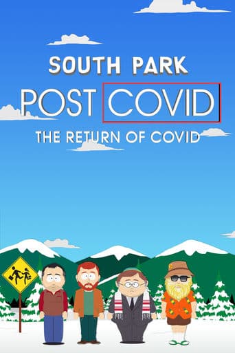 South Park: Post Covid - întoarcerea virusului