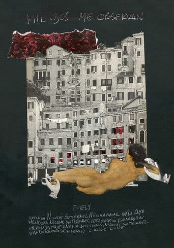 Mil ojos me observan