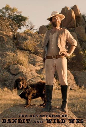 The Adventures of Bandit and Wild Wes
