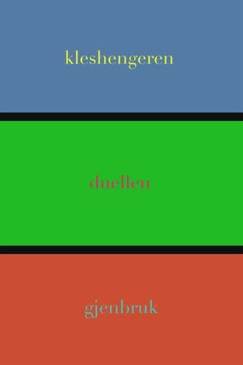 Kleshengeren/Duellen/Gjenbruk