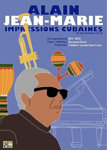 Alain Jean-Marie, impressions cubaines