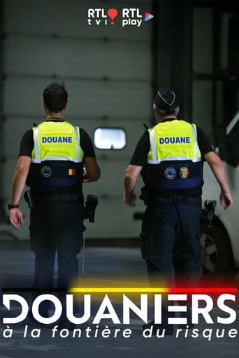 Douaniers : à la frontière du risque