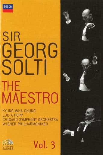 Sir Georg Solti The Maestro Vol. 3 (Wagner - Richard Strauss)