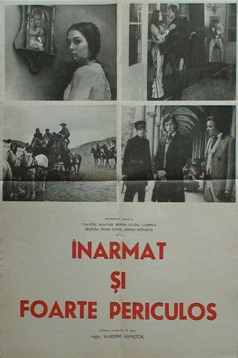 Înarmat și foarte periculos