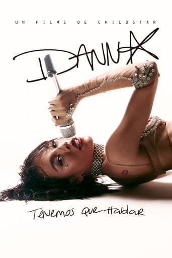 DANNA: Tenemos que hablar - Un filme de Childstar