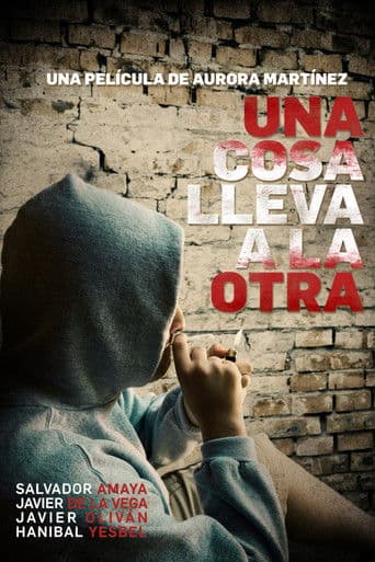 Una cosa lleva a la otra