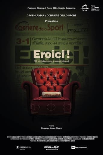 Eroici! - 100 anni di passione e racconti di sport