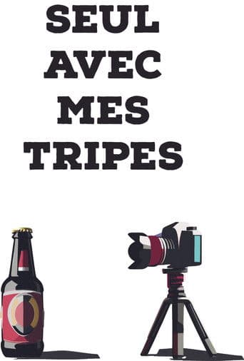 Seul avec mes tripes