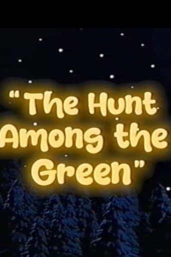 The Hunt Among the Green