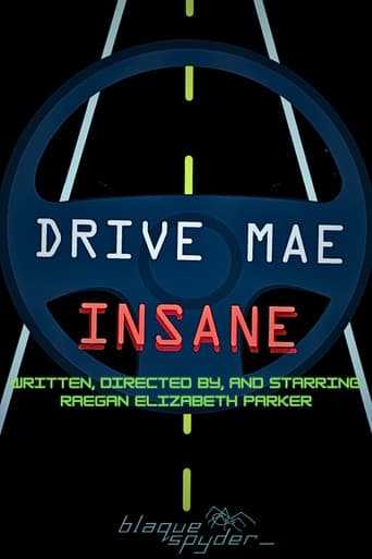 Drive Mae Insane