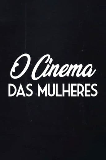 O Cinema das Mulheres