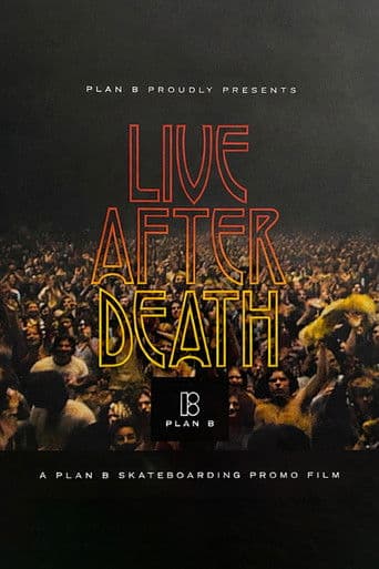 Plan B: Live After Death