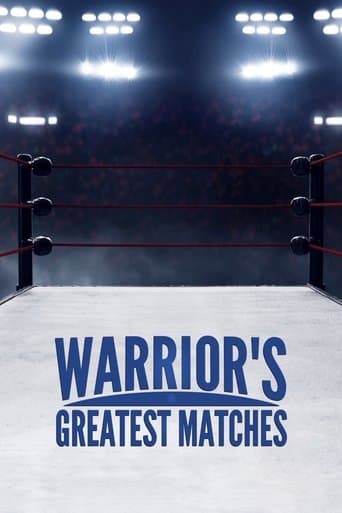 Warrior's Greatest Matches