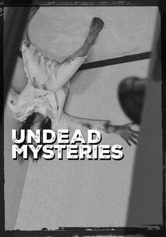 Undead Mysteries
