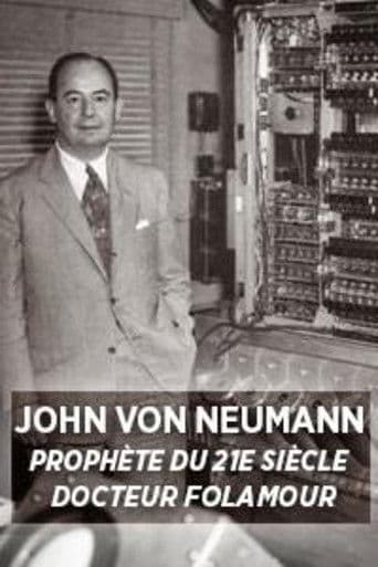 John von Neumann: Prophète du XXIe siècle