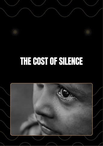 The Cost Of Silence