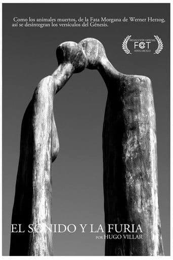 El Sonido Y La Furia