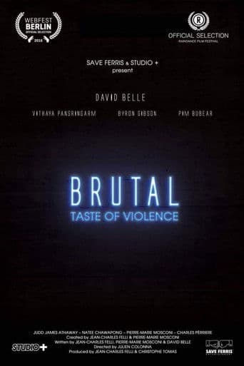 Brutal A Taste of Violence.