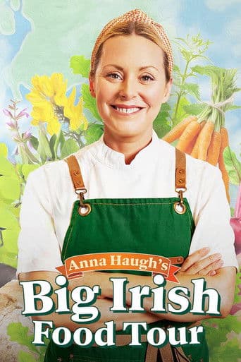 Anna Haugh's Big Irish Food Tour