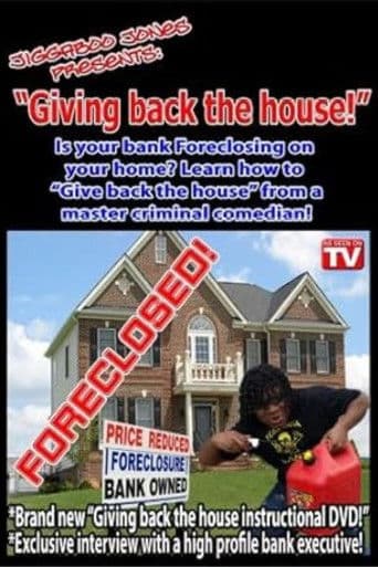 Jiggaboo Jones Presents: Giving Back the House