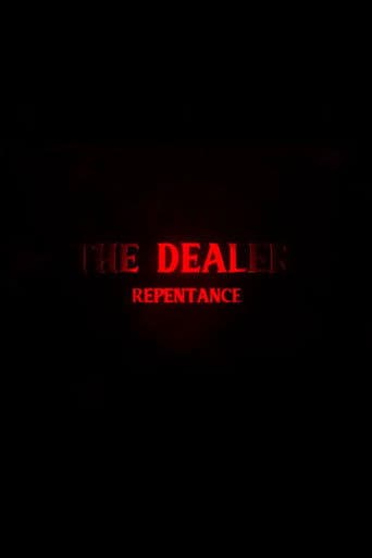 The Dealer 3: Repentance