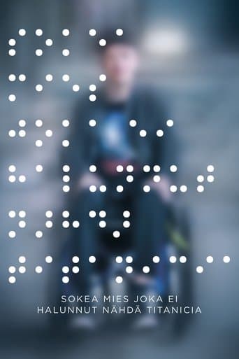 Sokea mies joka ei halunnut nähdä Titanicia
