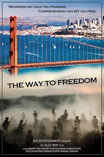 The Way to Freedom